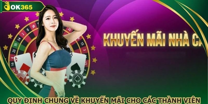 Quy định chung về khuyến mãi cho các thành viên